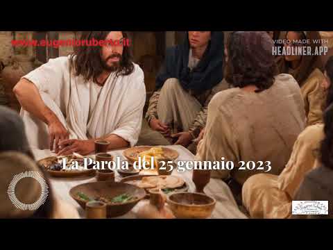 La Parola del 25 gennaio 2023 | Il Vangelo del giorno