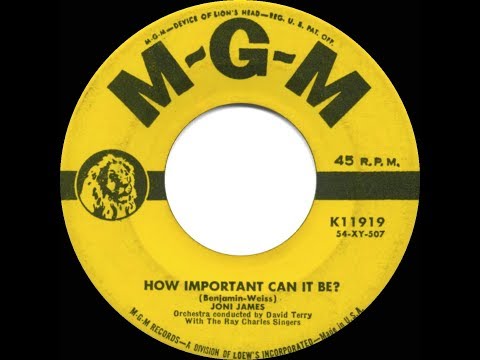 1955 HITS ARCHIVE: How Important Can It Be? - Joni James (a #2 record)