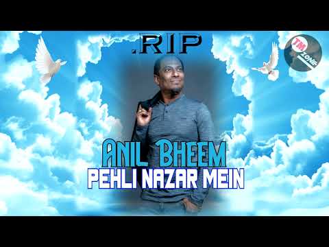 Tribute To The Late Anil Bheem The Vocalist & Prophet Benjamin - Pehli Nazar Mein [ Bollywood Remix