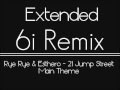 21 Jump Street - Rye Rye & Esthero (Extended 6i ...