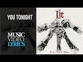 Lit - You Tonight (Lyrics)