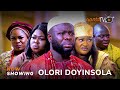 Olori Doyinsola - Latest Yoruba Movie 2024 Drama Feat Itele, Mr Latin, Funmi Ojoye, Feranmi Oyalowo