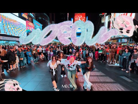 [KPOP IN PUBLIC TIMES SQUARE] MEOVV (미야오) - 'MEOW' DANCE COVER | ONE TAKE.
