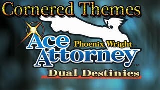 Ace Attorney: Phoenix Wright All 7 Pursuit ~ Cornered Themes Dual Destinies