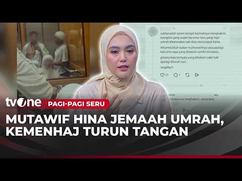 Kemenhaj Akan Minta Semua Travel Perketat Perekrutan Mutawif | Pagi-Pagi Seru