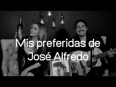 MIS PREFERIDAS DE JOSÉ ALFREDO- ERIKA VIDRIO ( BOHEMIA EN VIVO)