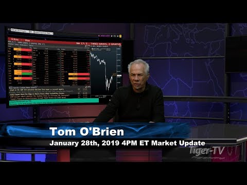 January 28th 4PM ET Market Update with Tom O'Brien on TFNN