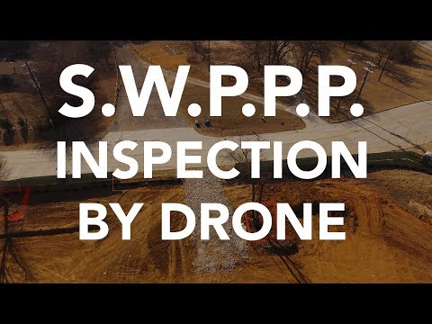 S.W.P.P.P. Inspection by Drone