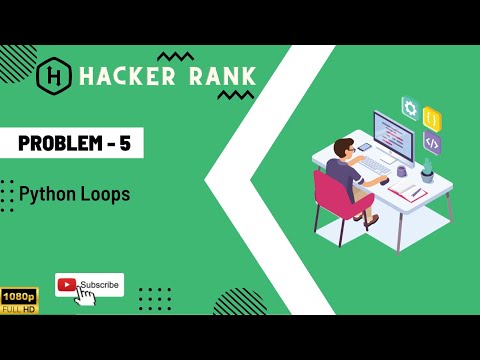 Hacker Rank Python Problem Solution Hacker Rank Problem 5 Python Loops
