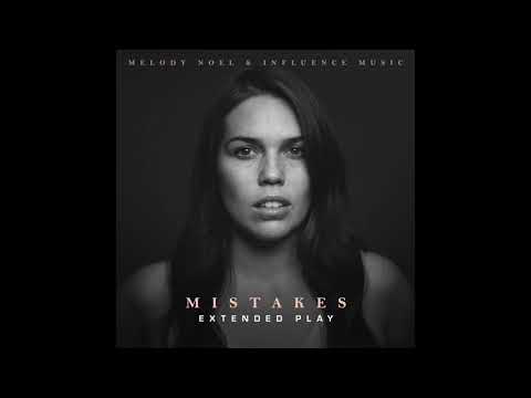 Mistakes (Acoustic) - Melody Noel & Influence Music (audio)