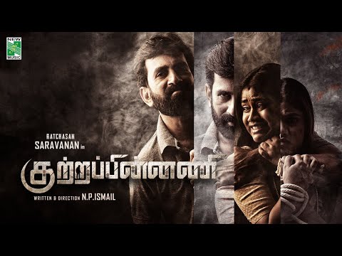 Kuttrappinnani Tamil movie Official Trailer