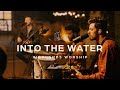 Into The Water