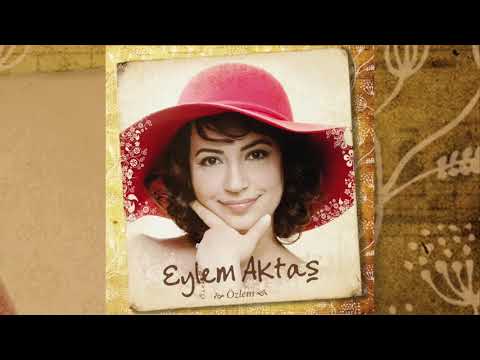 Eylem Aktaş - Fikrimin İnce Gülü
