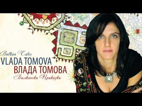 Vlada Tomova's Balkan Tales - 1. Momche