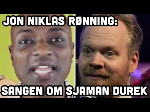 Sangen om sjaman Durek - Jon Niklas Rønning