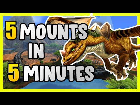 5 Mounts In 5 Minutes In WoW