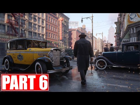 Mafia: Definitive Edition Walkthrough Gameplay Part 6 || FULL GAME || No Commentary