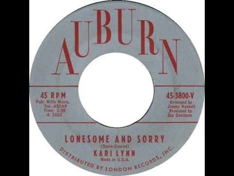 Kari Lynn - Lonesome And Sorry