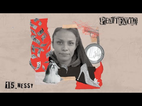 Nessy | I stole for pleasure, I even had half a million euros hidden away and I stole a dog just ...