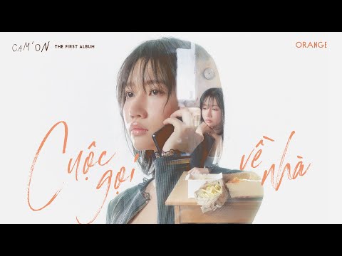 Orange - 'Cuộc Gọi Về Nhà' Official Visualizer | Album Cam'On