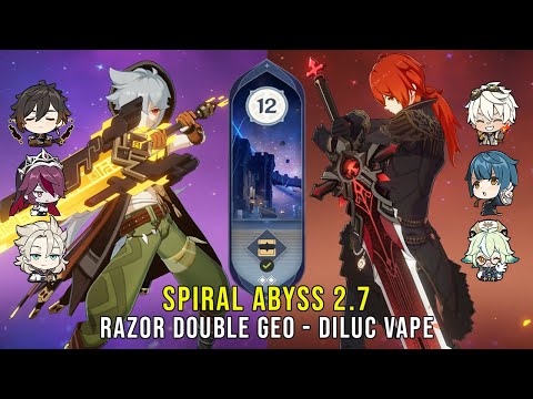 C6 Razor Double Geo and C1 Diluc Vape - Genshin Impact Abyss 2.7 - Floor 12 9 Stars