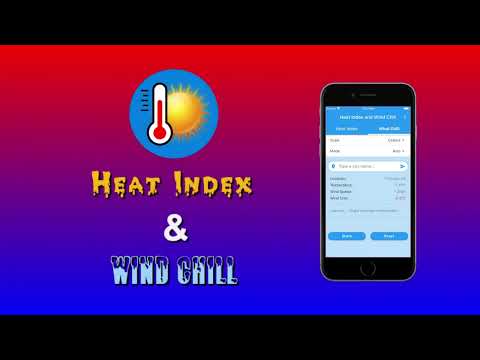 Heat Index and Wind Chill Video