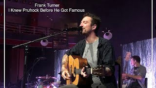 Frank Turner - I Knew Prufrock Before He Got Famous. Live. Birmingham Symphony Hall. 01/12/2019.