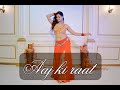 Full Dance On Aj Ki Raat Kashika Sisodia Dance