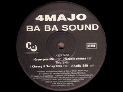 4 Majo - Ba Ba Sound (Groovyera Mix) (2000)