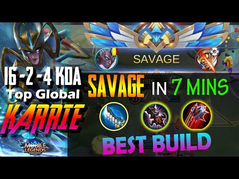 Karrie 16 Kills!! SAVAGE In JUST 7 MINUTES [ Top Global Karrie ] Perfect Gameplay  - Mobile Legends