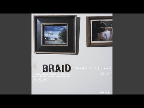 Braid Never Will Come for Us song