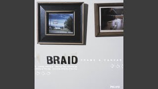 Braid Never Will Come for Us song