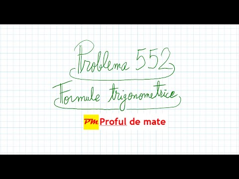 Problema 552: Formule trigonometrice #profuldemate2020 #Bacalaureat #Evaluare #Națională #matematică