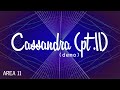 Area 11 - Cassandra (pt.II) 【Demo】 (Lyrics) [All ...