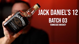 Jack Daniel's 12 Batch 3