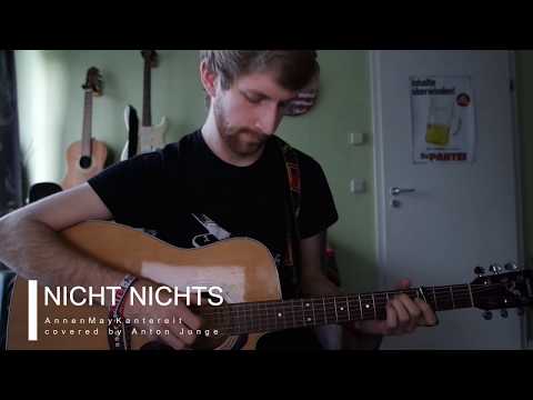 Nicht Nichts - AnnenMayKantereit - Guitar Cover - Acoustic Anton