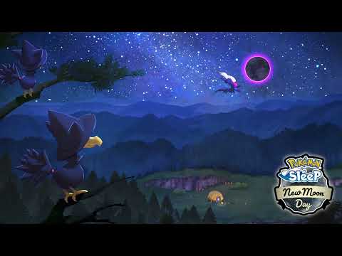 【Pokémon Sleep OST】 New Moon Day　【ポケモンスリープBGM】ニュームーンデー