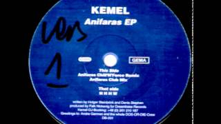 Kemel - Anifaras (Chill'N'Force Remix) (B1)