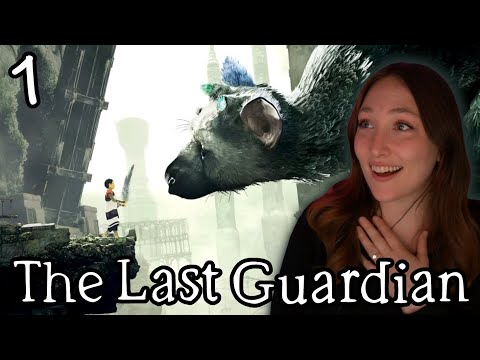 LOVING this so far! | The Last Guardian First Playthrough | Part 1