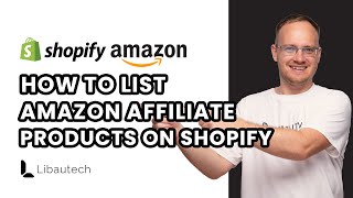 How To Add Amazon Affiliate Products to Shopify