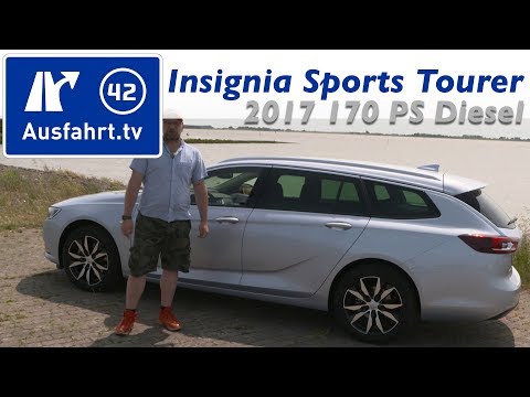 2017 Opel Insignia Sports Tourer 2.0 D 170 PS AT8 - Fahrbericht der Probefahrt, Test ,Review