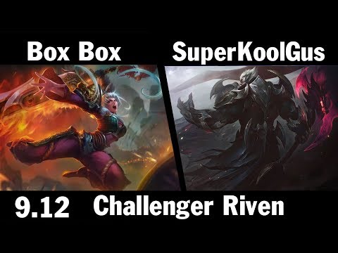 [ Box Box ] Riven vs Darius [  ] Top - Box Box Riven Stream Patch 9.12