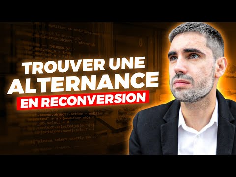 Comment trouver une alternance en reconversion professionnelle ?