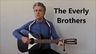 The Everly Brothers - Take A Message To Mary - (cover)