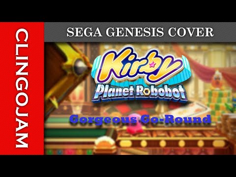 Gorgeous Go-Round - Kirby: Planet Robobot (SEGA Genesis / YM2612 + SN76489 Cover)