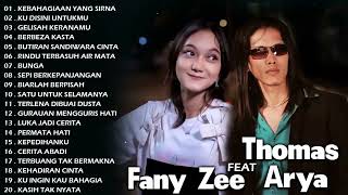 Download lagu Full album Thomas Arya feat Fany Zee FULL ALBUM SLOW ROCK Terbaru 2022 - Kebahagiaan Yang Sirna mp3