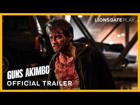 Guns Akimbo | Official Trailer | Coming to Lionsgate Play on May 12