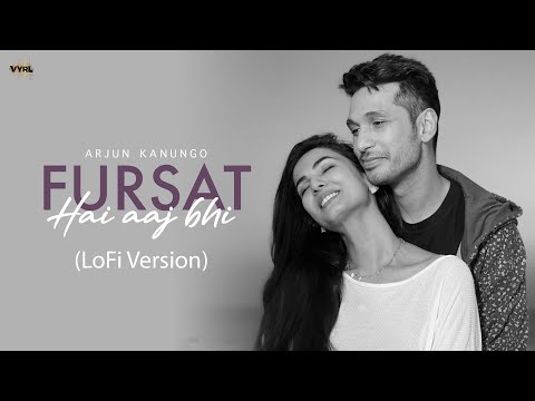Fursat Hai Aaj Bhi (Lofi) Arjun Kanungo | Sonal Chauhan | Mayur Puri | SPECRO X SKETCH
