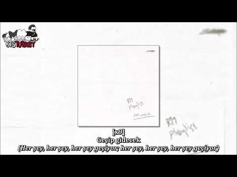 RM - everythingoes/지나가 (with Nell) (T&uuml;rk&ccedil;e Altyazılı)