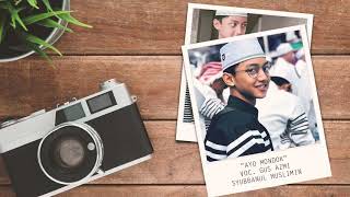 Download lagu [Gus Azmi] Ayo Mondok - Syubbanul Muslimin | Lyric mp3